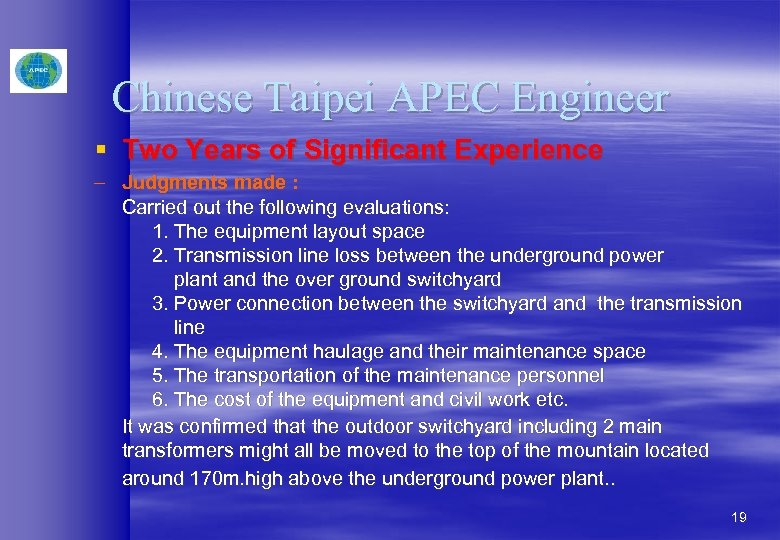 Chinese Taipei APEC Engineer § Two Years of Significant Experience – Judgments made :