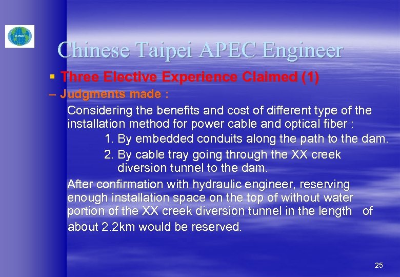 Chinese Taipei APEC Engineer § Three Elective Experience Claimed (1) – Judgments made :