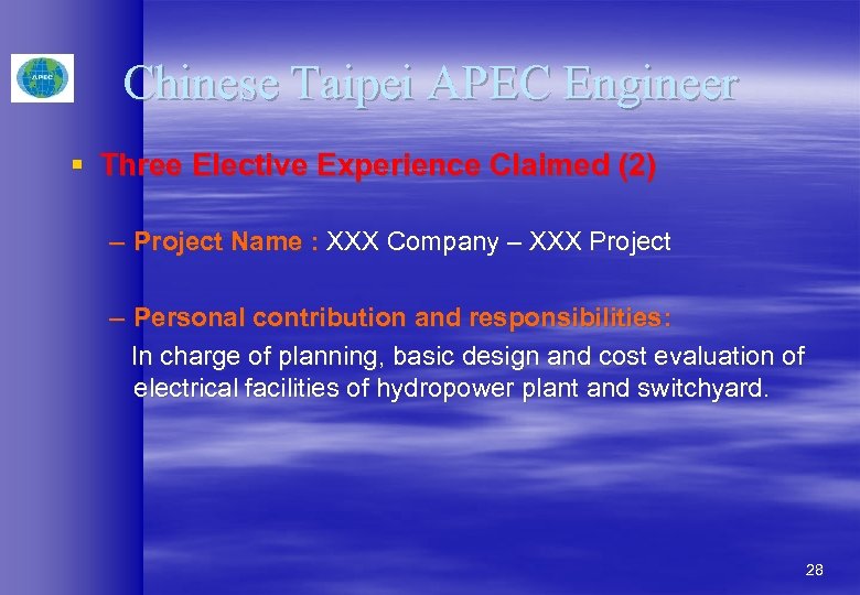 Chinese Taipei APEC Engineer § Three Elective Experience Claimed (2) – Project Name :