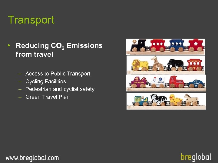 Transport • Reducing CO 2 Emissions from travel – – Access to Public Transport