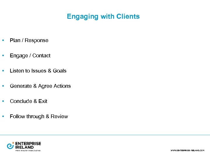 Engaging with Clients • Plan / Response • Engage / Contact • Listen to