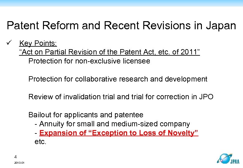 Patent Reform and Recent Revisions in Japan ü Key Points: “Act on Partial Revision