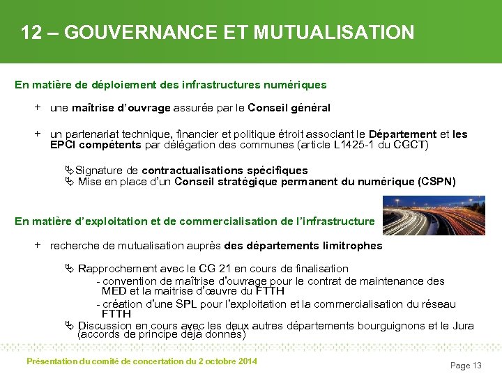 12 – GOUVERNANCE ET MUTUALISATION En matière de déploiement des infrastructures numériques + une