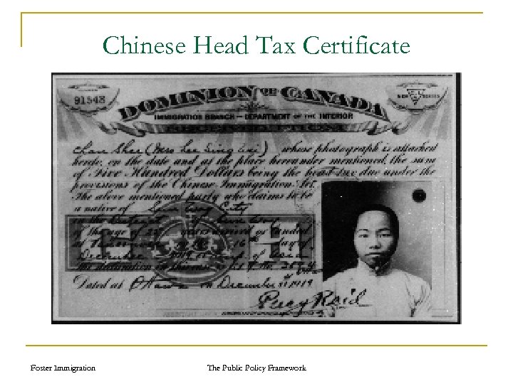 Chinese Head Tax Certificate Foster Immigration The Public Policy Framework 