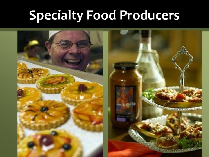 Specialty Food Producers 