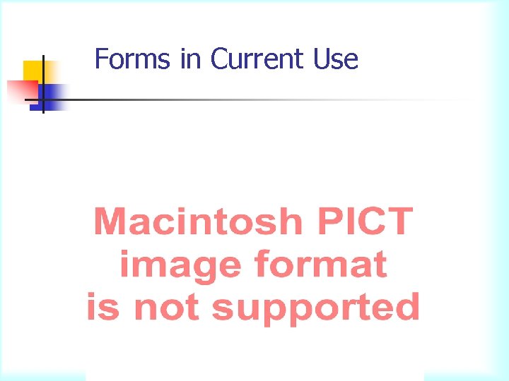 Forms in Current Use 