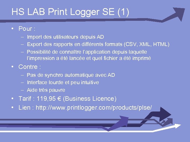 HS LAB Print Logger SE (1) • Pour : – Import des utilisateurs depuis