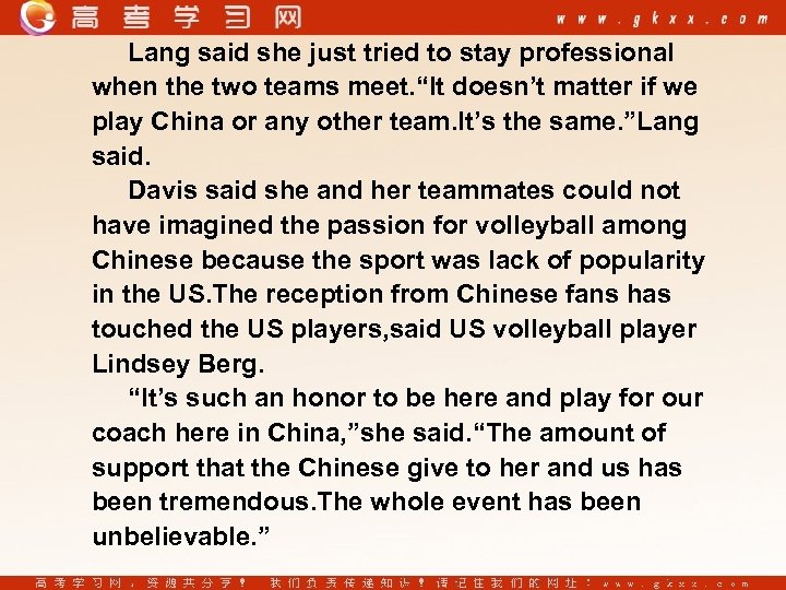 Lang said she just tried to stay professional when the two teams meet. “It