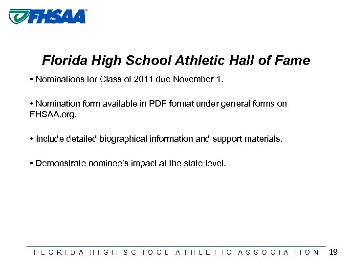 Florida High School Athletic Hall of Fame • Nominations for Class of 2011 due