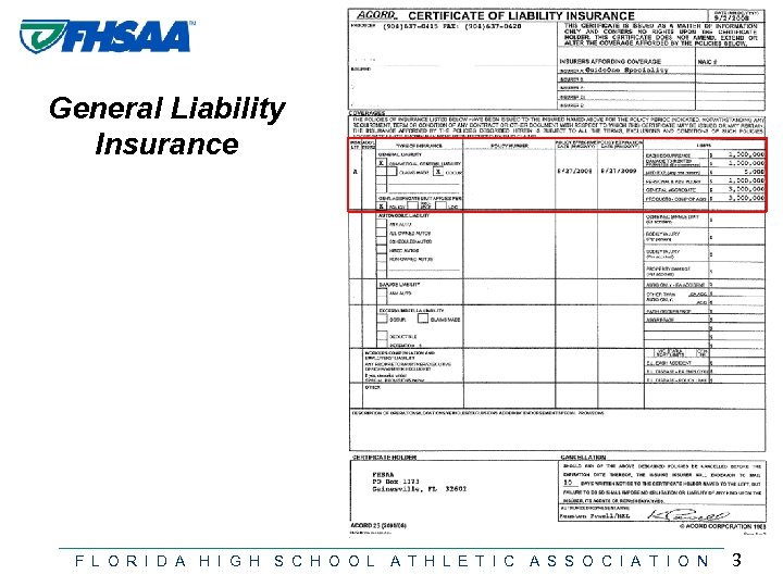 General Liability Insurance F L O R I D A H I G H