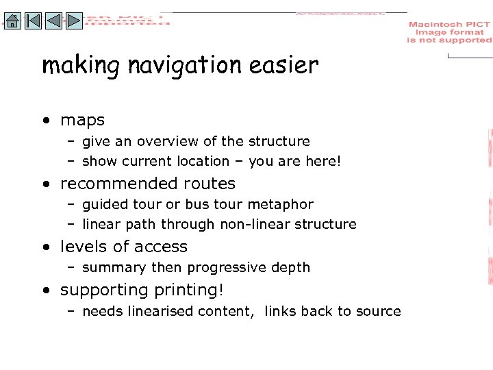 making navigation easier • maps – give an overview of the structure – show