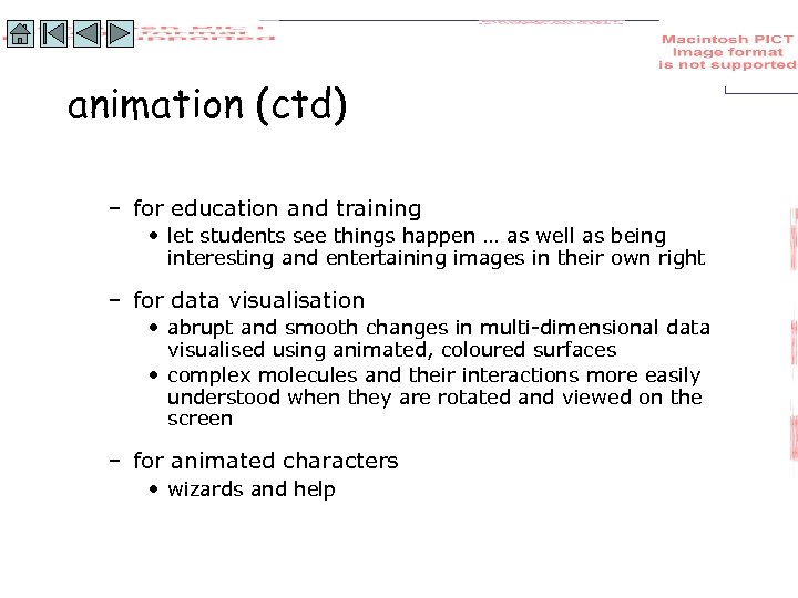 animation (ctd) – for education and training • let students see things happen …