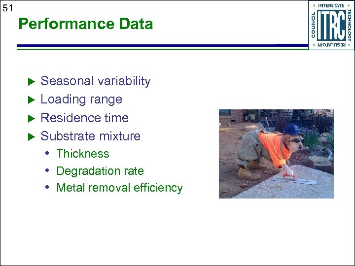 51 Performance Data u u Seasonal variability Loading range Residence time Substrate mixture •