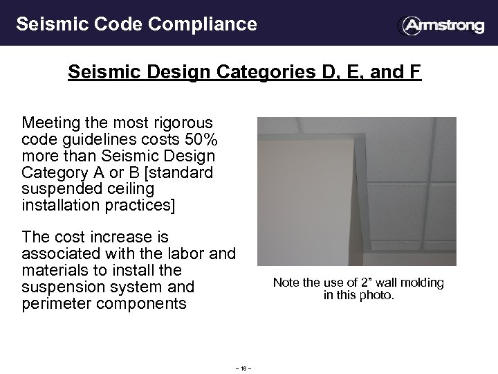 Seismic Code Compliance Seismic Design Categories D, E, and F Meeting the most rigorous
