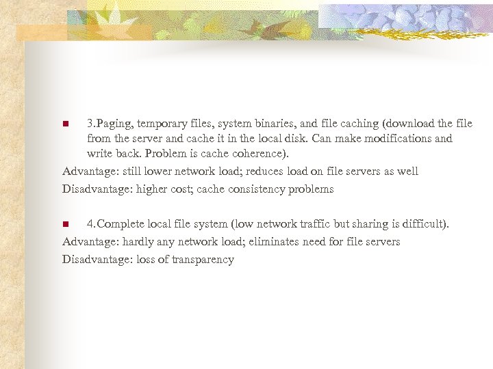3. Paging, temporary files, system binaries, and file caching (download the file from the