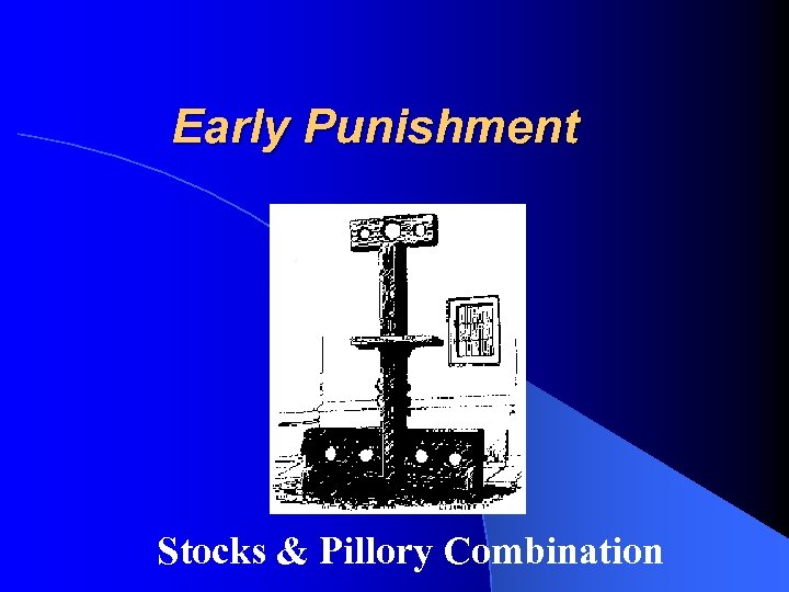 Early Punishment Stocks & Pillory Combination 