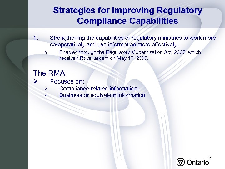 Strategies for Improving Regulatory Compliance Capabilities 1. Strengthening the capabilities of regulatory ministries to