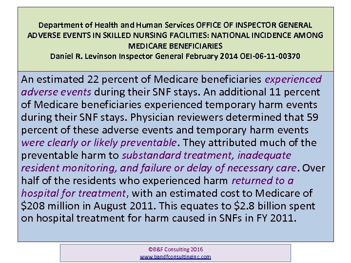 Department of Health and Human Services OFFICE OF INSPECTOR GENERAL ADVERSE EVENTS IN SKILLED