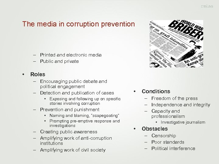 The media in corruption prevention – Printed and electronic media – Public and private