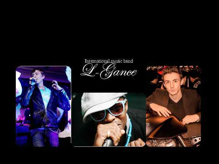 International music band L-Gance 
