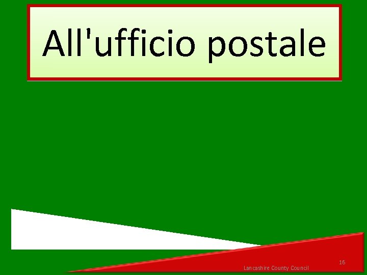 All'ufficio postale Lancashire County Council 16 