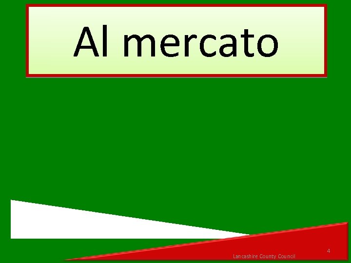 Al mercato Lancashire County Council 4 