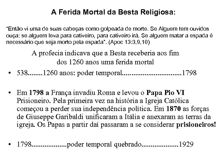 A Ferida Mortal da Besta Religiosa: “Então vi uma de suas cabeças como golpeada