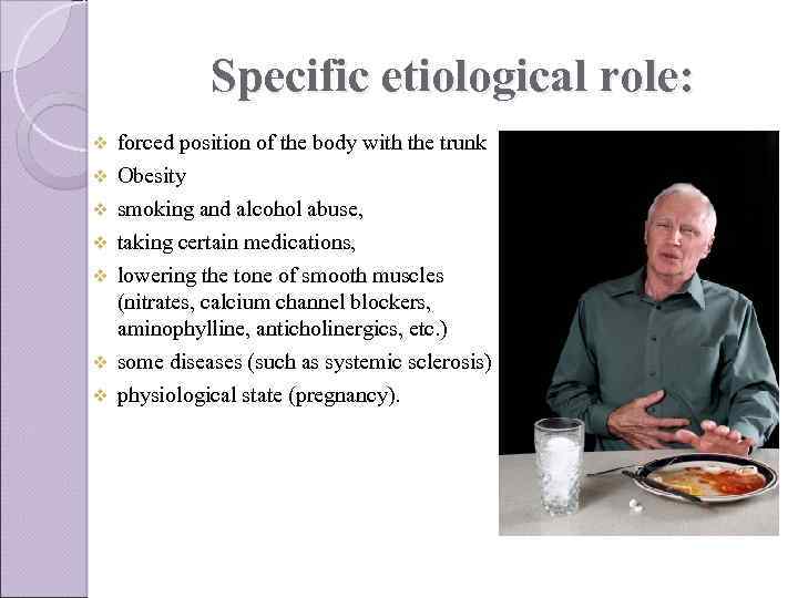 Specific etiological role: v v v v forced position of the body with the
