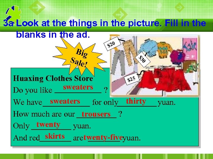 3 a Look at the things in the picture. Fill in the blanks in