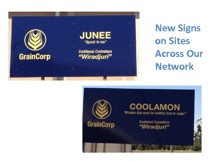 New Signs on Sites Across Our Network 