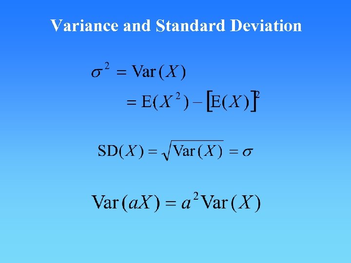 Variance and Standard Deviation 