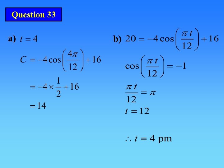 Question 33 a) b) 