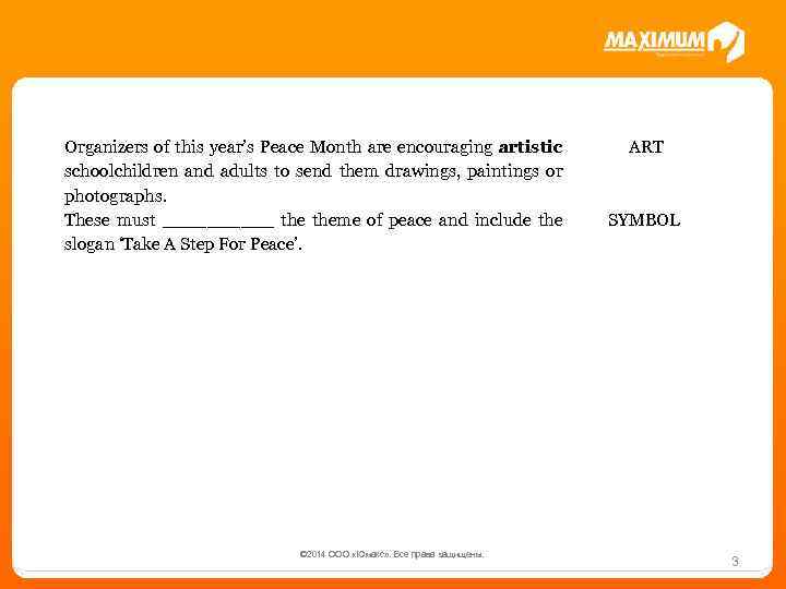 Organizers of this year’s Peace Month are encouraging artistic schoolchildren and adults to send