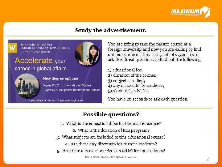 Study the advertisement. You are going to take the master course at a foreign