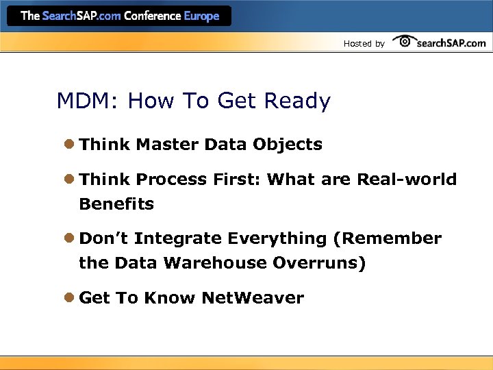 Hosted by MDM: How To Get Ready l Think Master Data Objects l Think