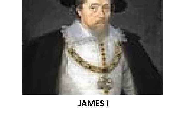  JAMES I 