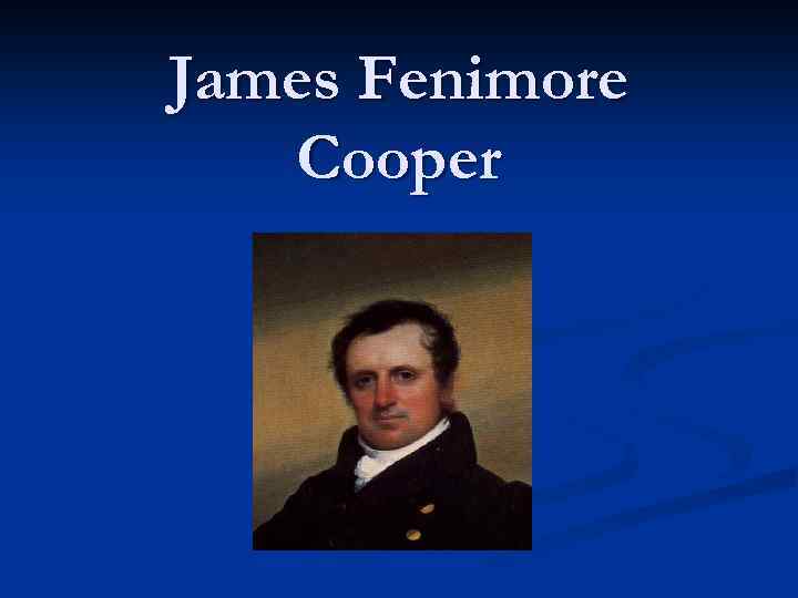 James Fenimore Cooper 