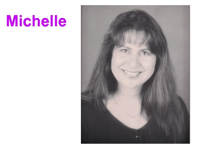Michelle 