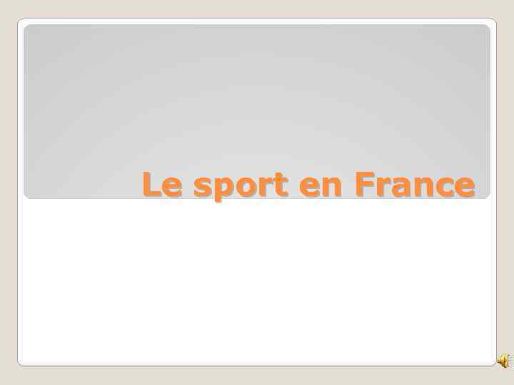 Le sport en France 