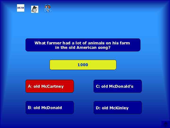 50/50 What farmer had a lot of animals on his farm in the old