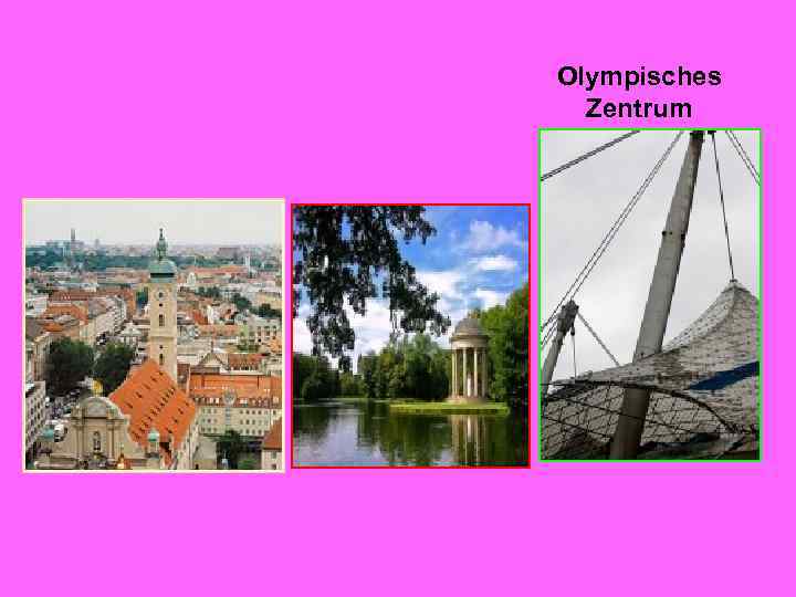 Olympisches Zentrum 