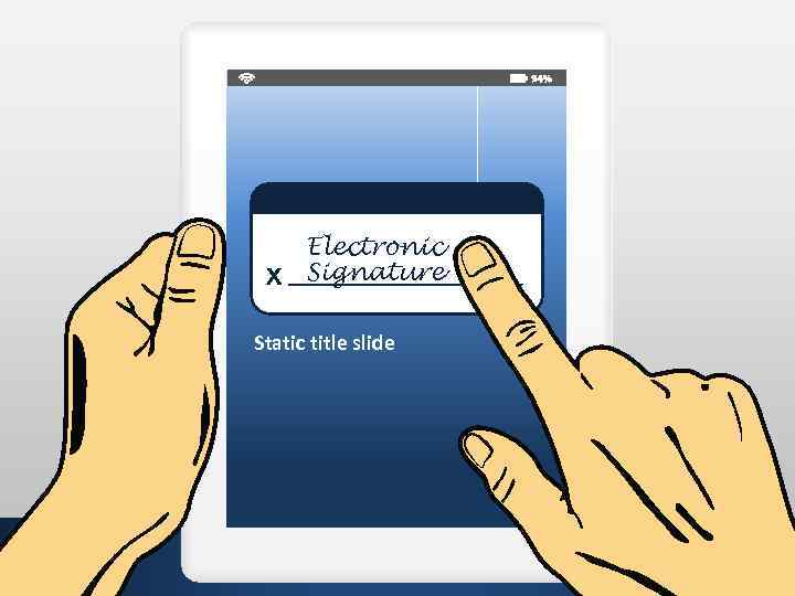 Electronic Signature Static title slide 