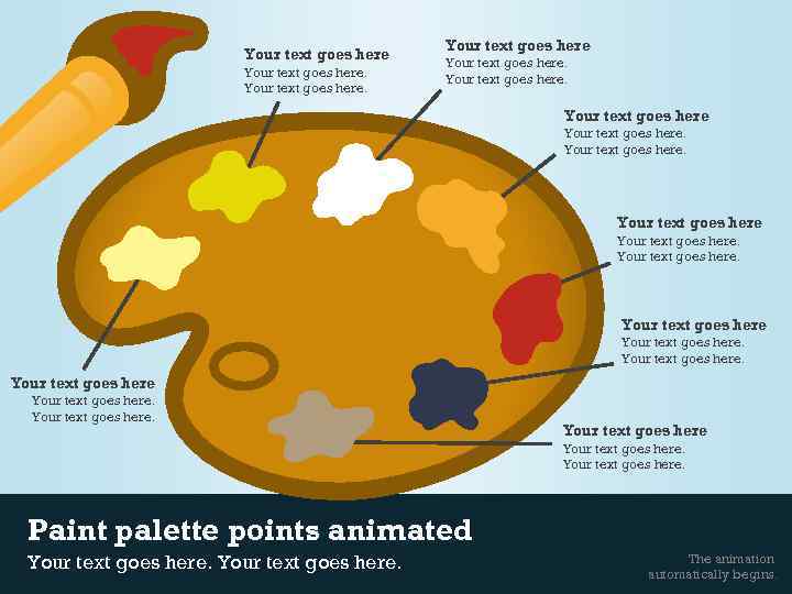 Your text goes here Your text goes here. Your text goes here. Paint palette