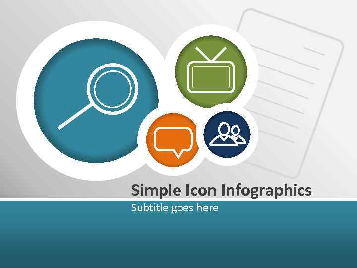 Simple Icon Infographics Subtitle goes here 