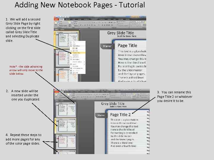 Adding New Notebook Pages - Tutorial 1. We will add a second Grey Slide