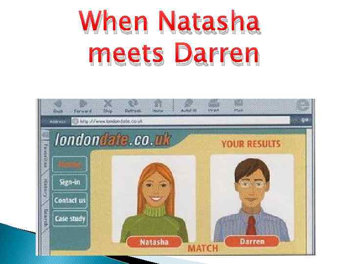 When Natasha meets Darren 