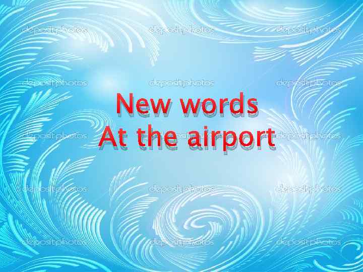 New words At the airport 