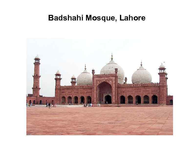 Badshahi Mosque, Lahore 