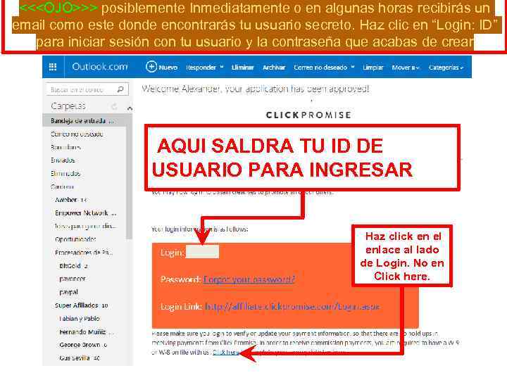 <<<OJO>>> posiblemente Inmediatamente o en algunas horas recibirás un email como este donde encontrarás