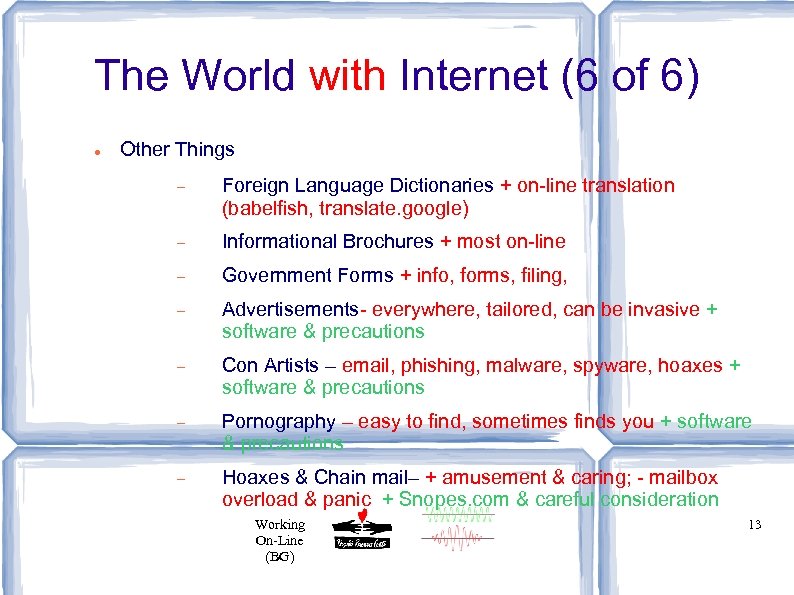 The World with Internet (6 of 6) Other Things Foreign Language Dictionaries + on-line